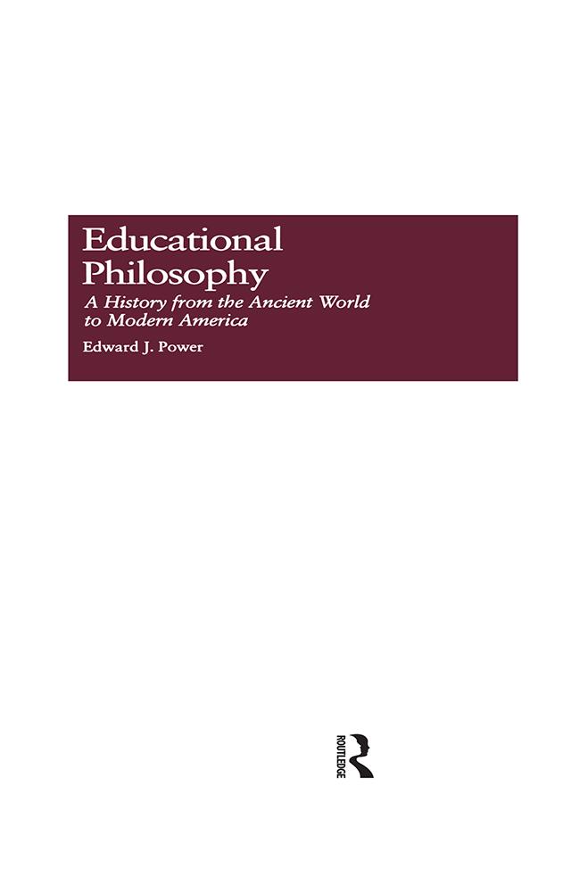 Educational Philosophy by Edward J. Power