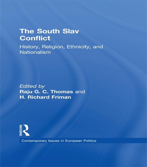 The South Slav Conflict