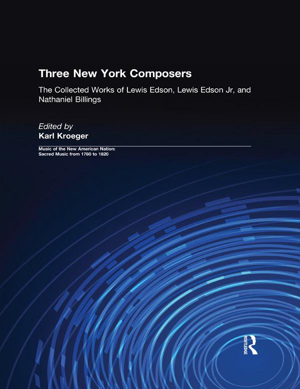 Three New York Composers by Karl Kroeger