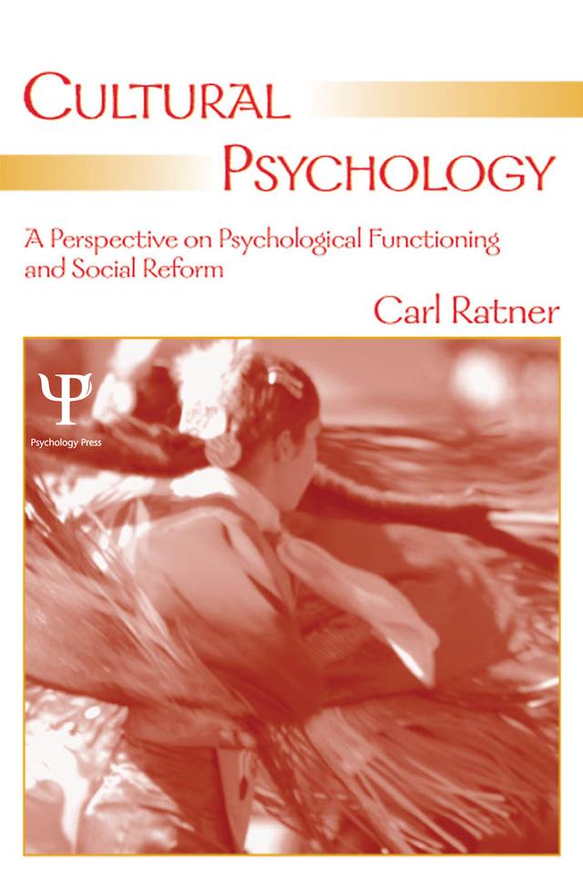 Cultural Psychology by Carl Ratner