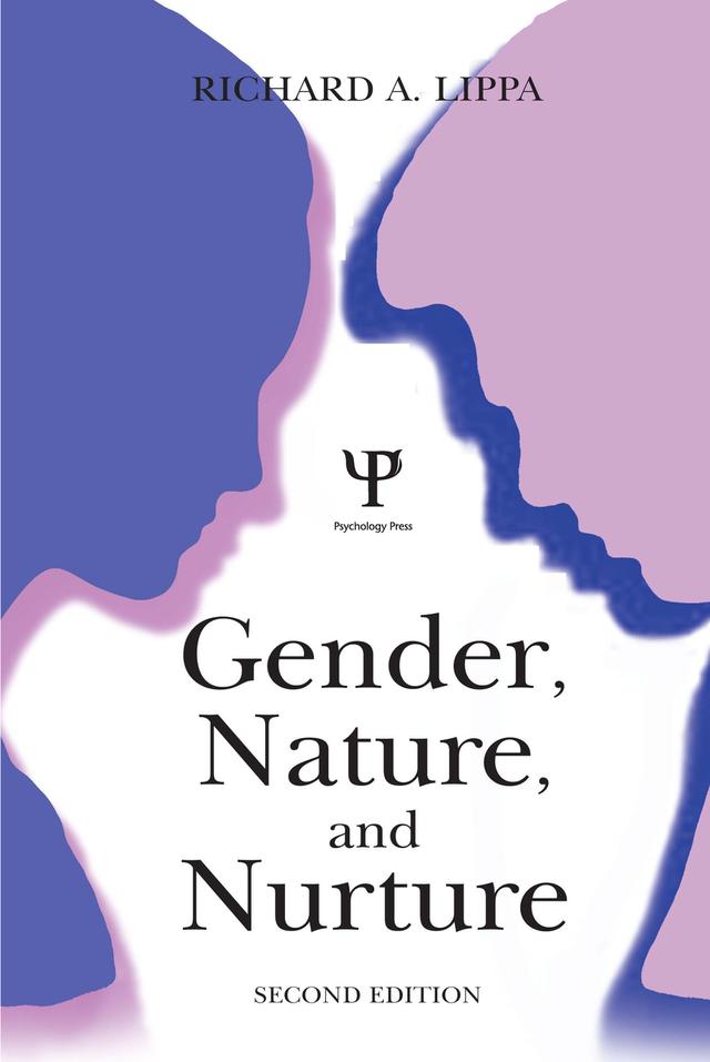 Gender, Nature, and Nurture by Richard A. Lippa