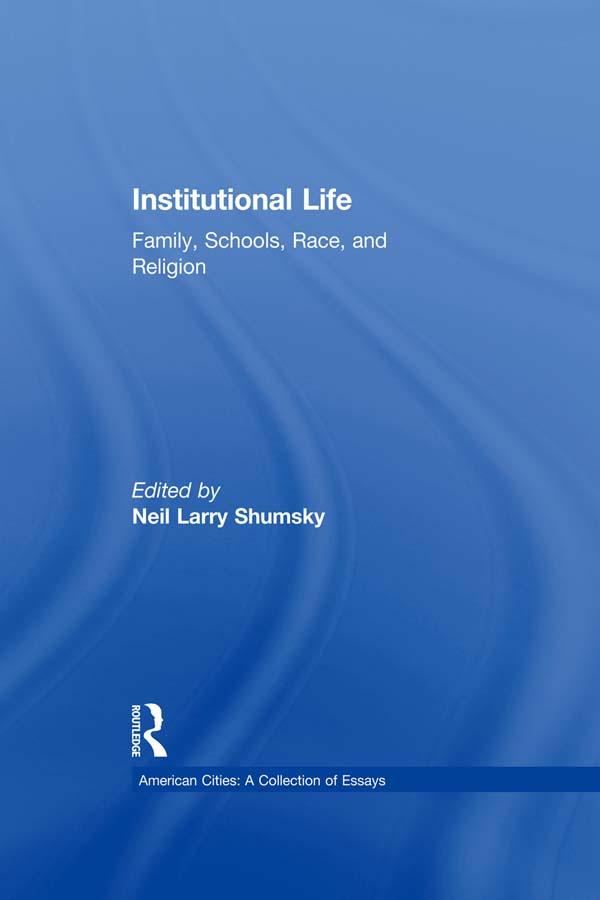 Institutional Life