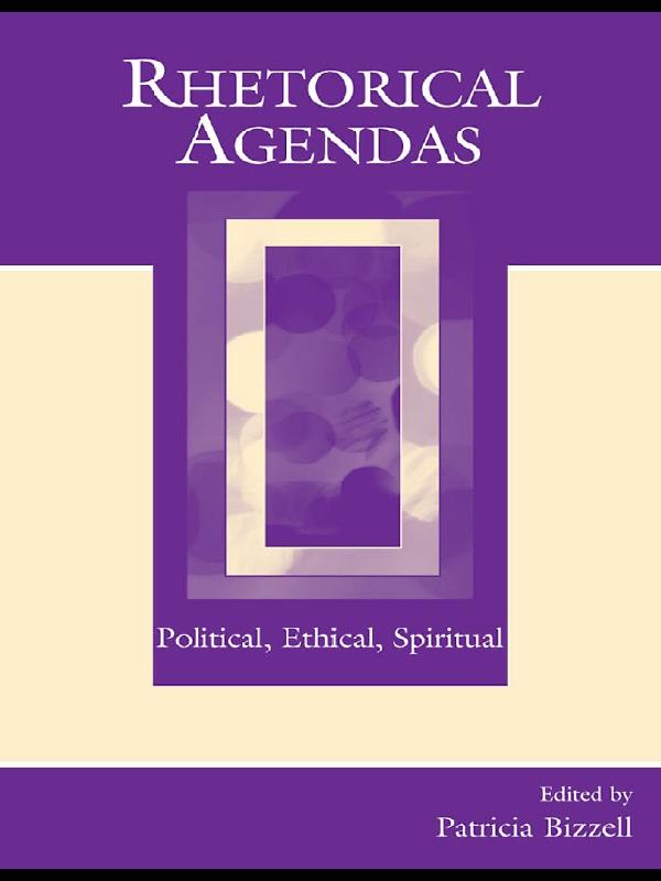 Rhetorical Agendas by Patricia Bizzell