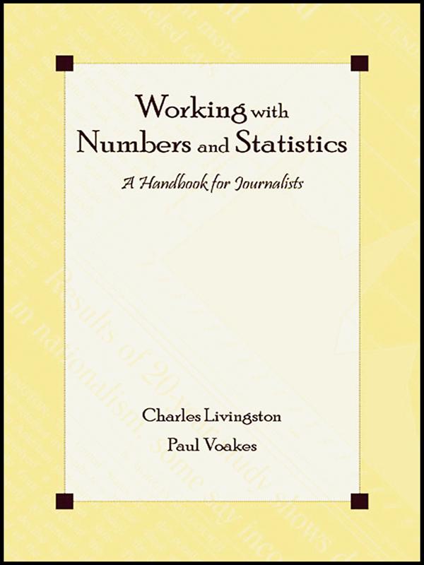 Working With Numbers and Statistics by Charles Livingston, Paul S. Voakes