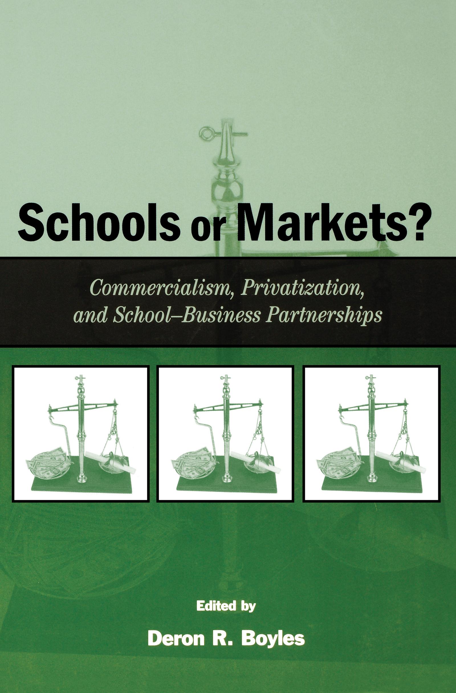 Schools or Markets?