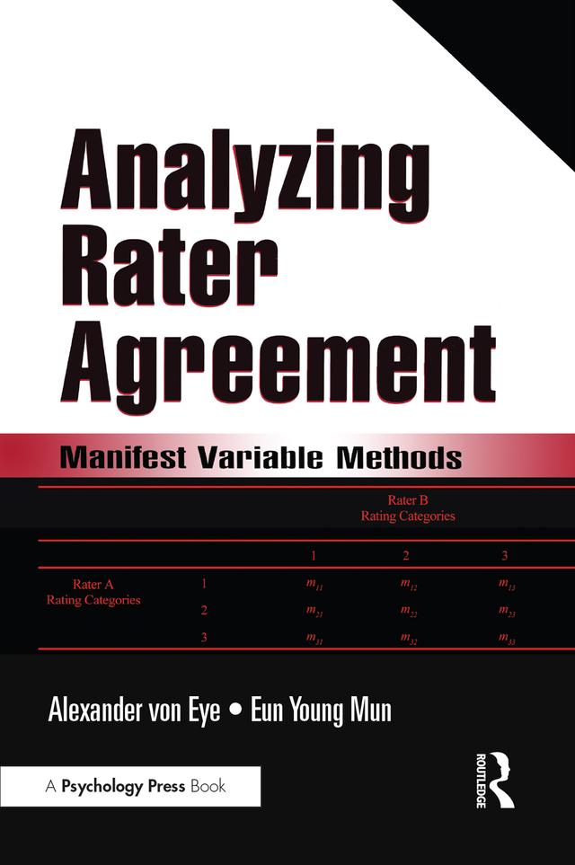 Analyzing Rater Agreement by Alexander von Eye, Eun Young Mun