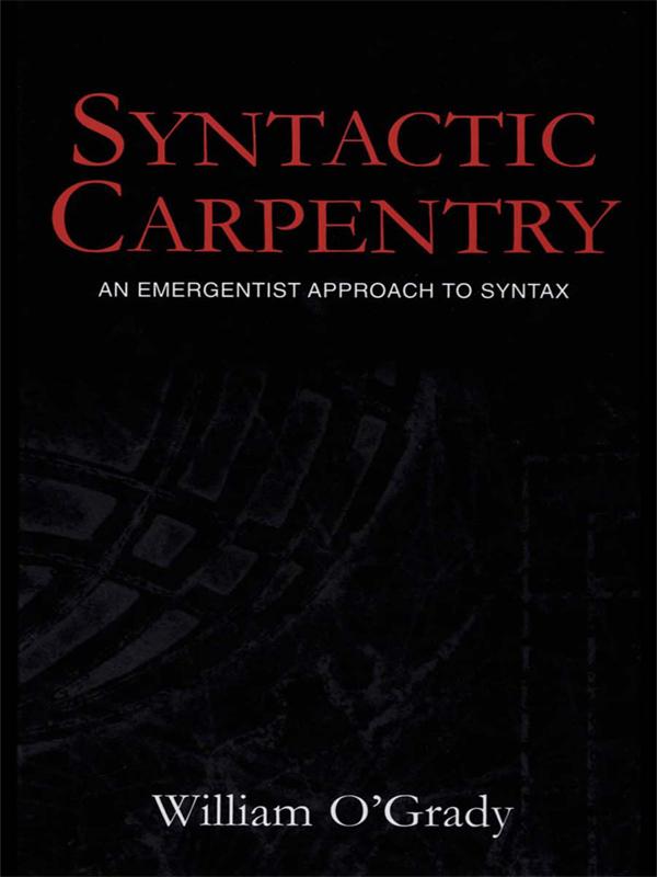 Syntactic Carpentry by William O'Grady