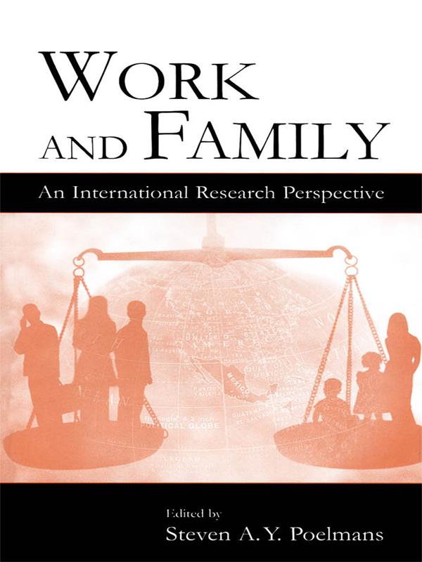 Work and Family by Steven A.Y. Poelmans