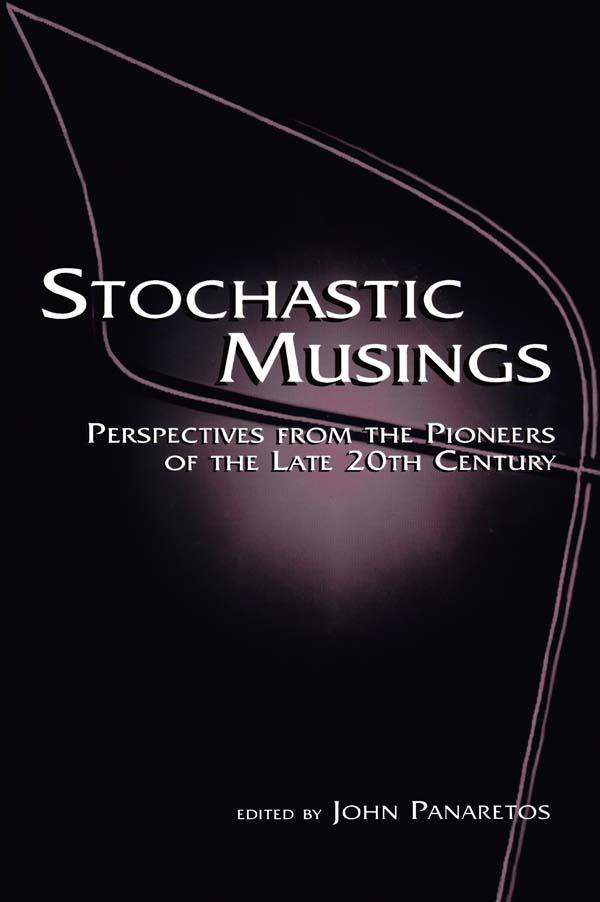 Stochastic Musings by John Panaretos