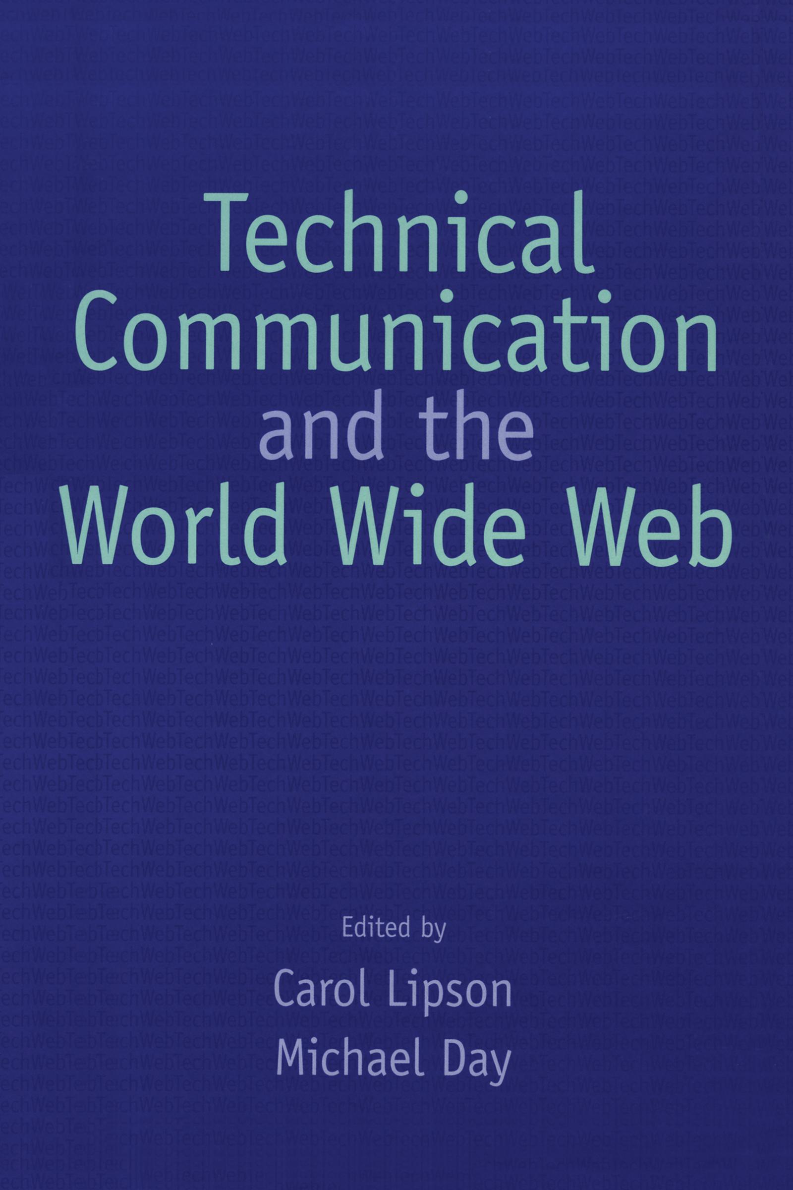 Technical Communication and the World Wide Web