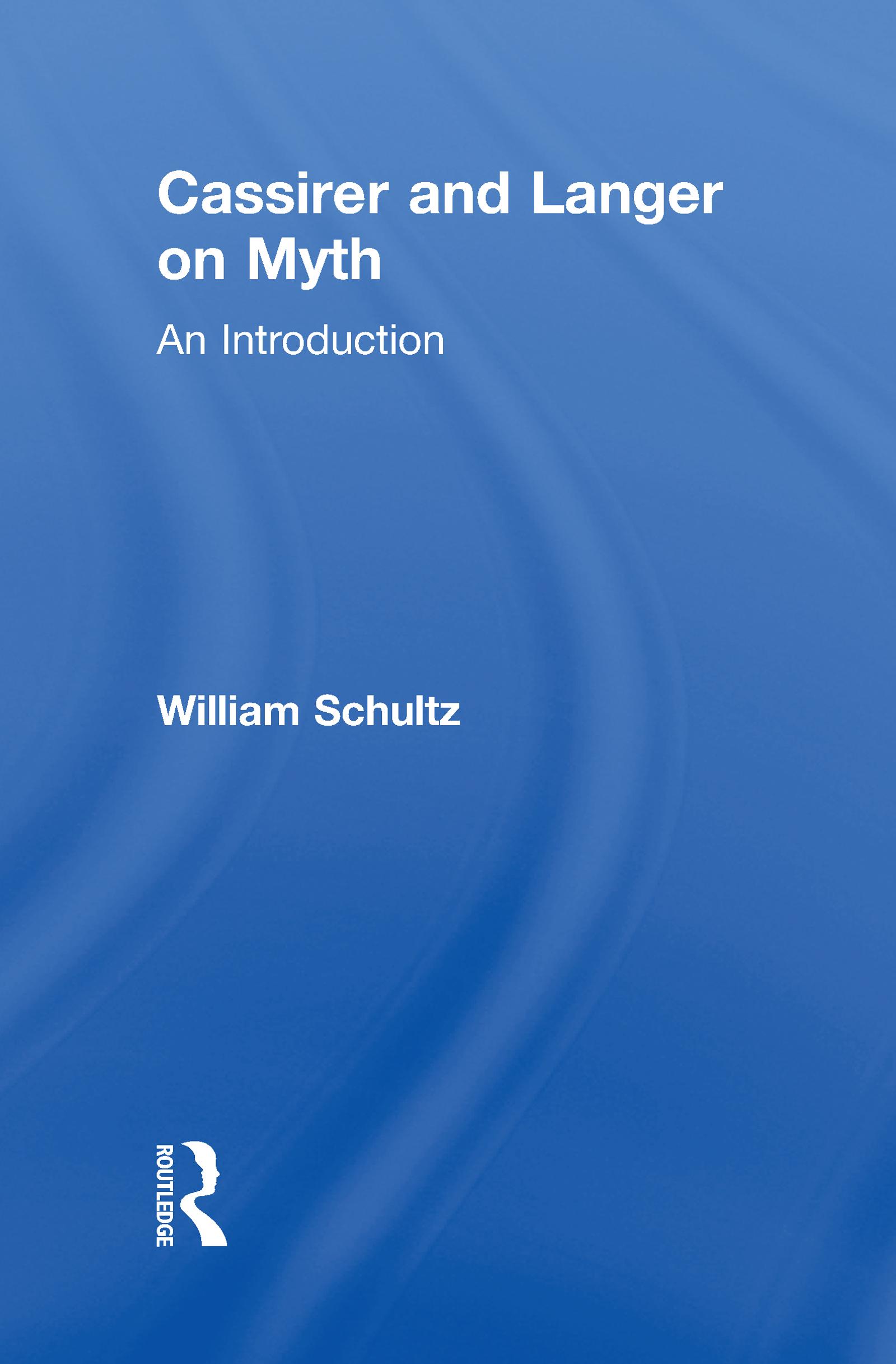 Cassirer and Langer on Myth