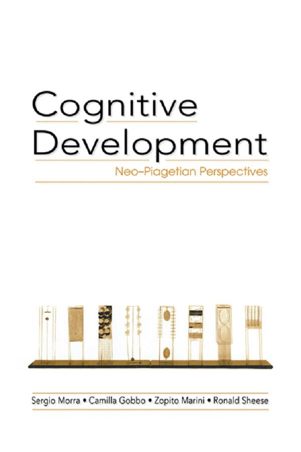Cognitive Development by Camilla Gobbo, Ronald Sheese, Sergio Morra, Zopito Marini