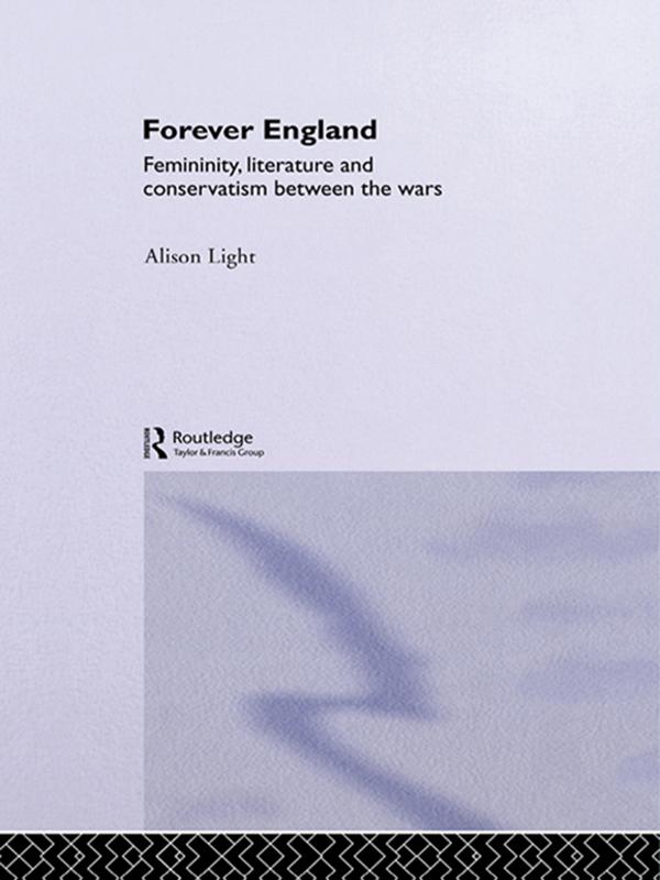 Forever England by Alison Light