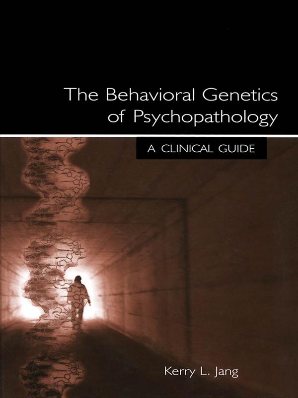 The Behavioral Genetics of Psychopathology