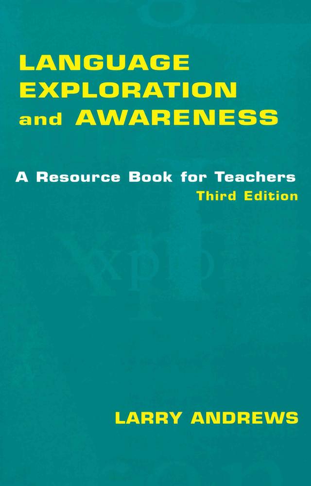 Language Exploration and Awareness by Larry Andrews