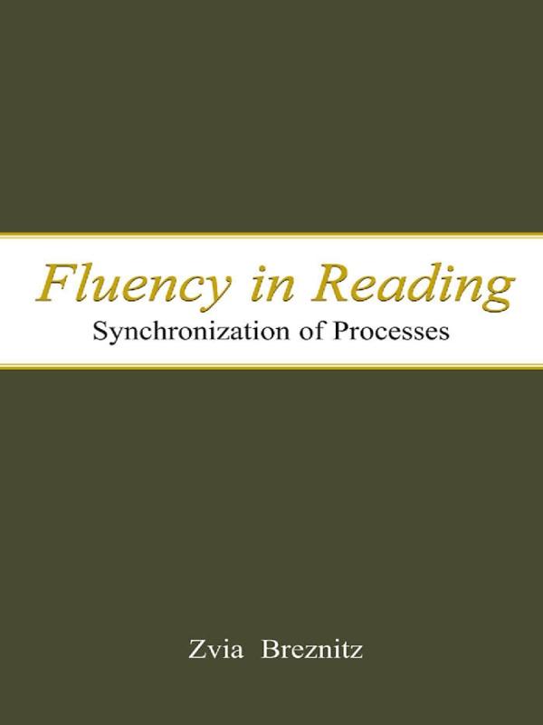 Fluency in Reading by Zvia Breznitz