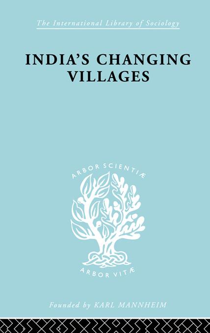 India's Changing Villages by S.C. Dube