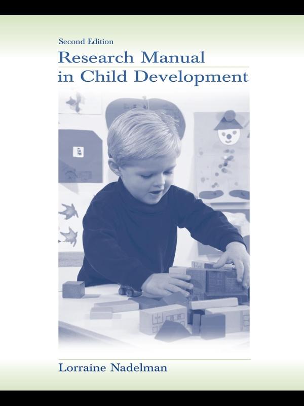 Research Manual in Child Development by Lorraine Nadelman