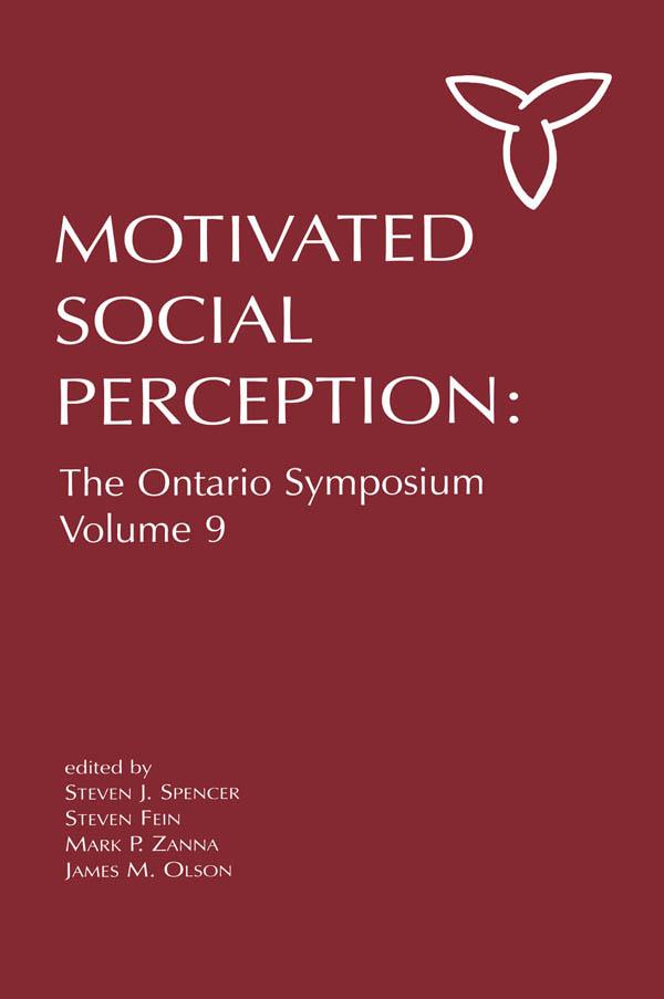Motivated Social Perception by James M. Olson, Mark P. Zanna, Steven Fein, Steven J. Spencer