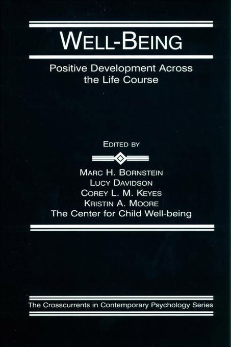 Well-Being by Corey L.M. Keyes, Kristin A. Moore, Lucy Davidson, Marc H. Bornstein