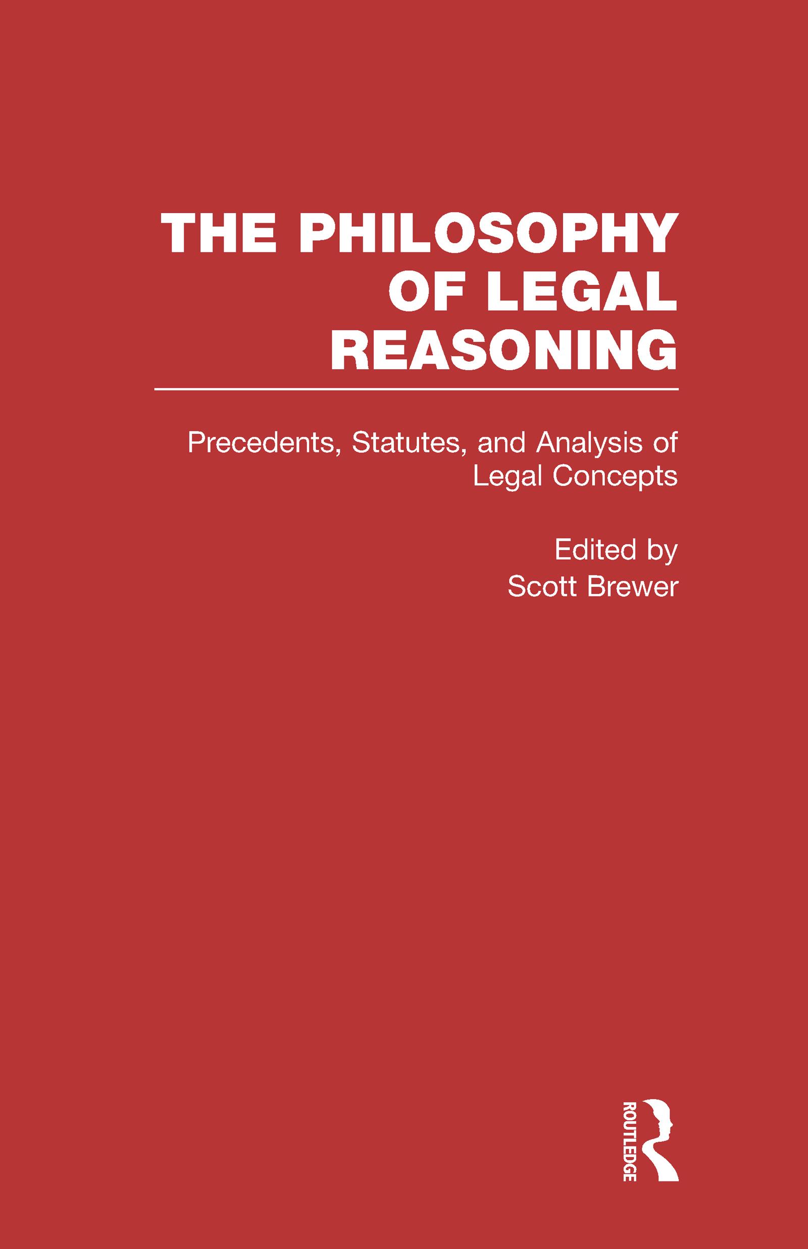 Precedents, Statutes, and Analysis of Legal Concepts