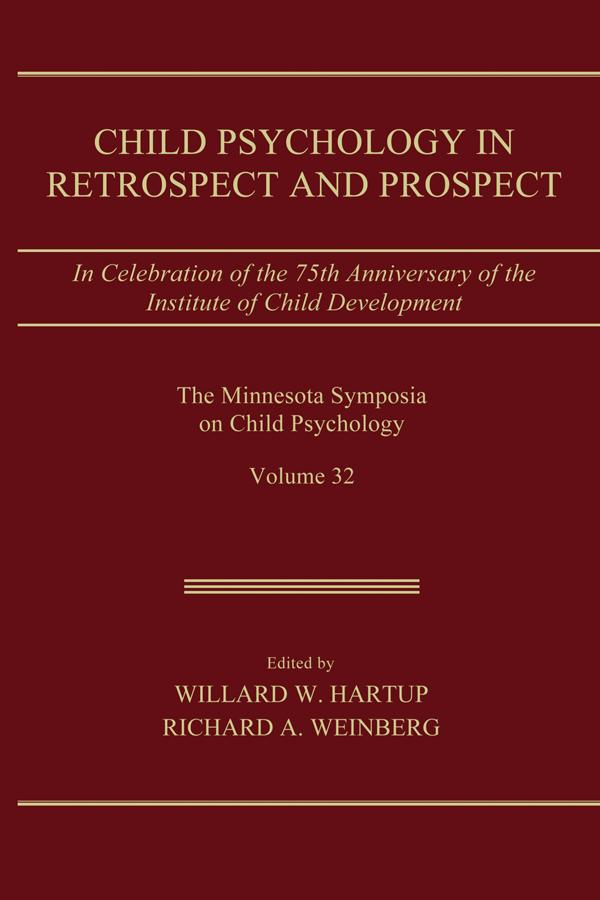 Child Psychology in Retrospect and Prospect