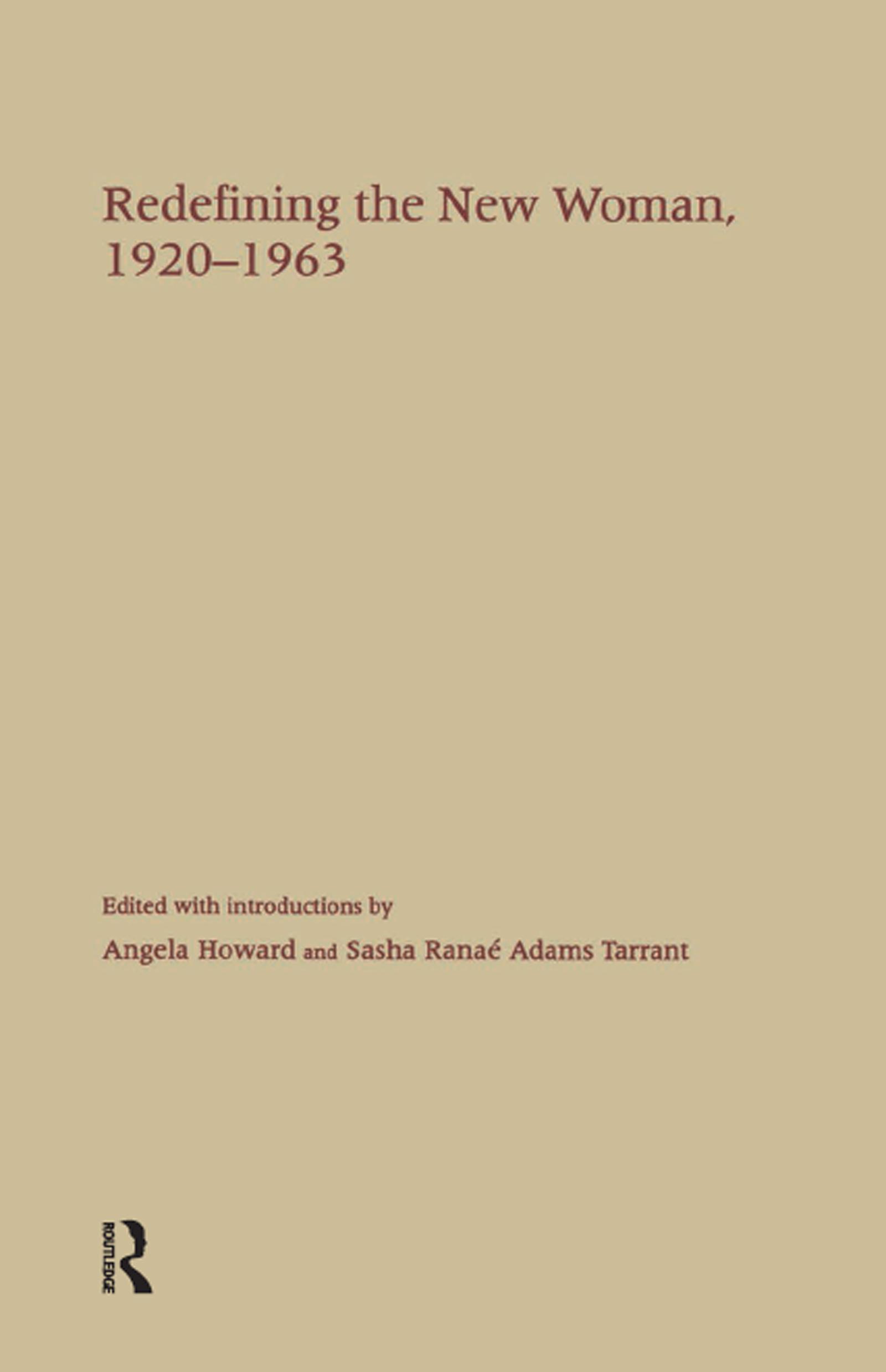 Redefining the New Woman, 1920-1963