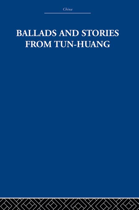 Ballads and Stories from Tun-huang by Arthur Waley, The Arthur Waley Estate