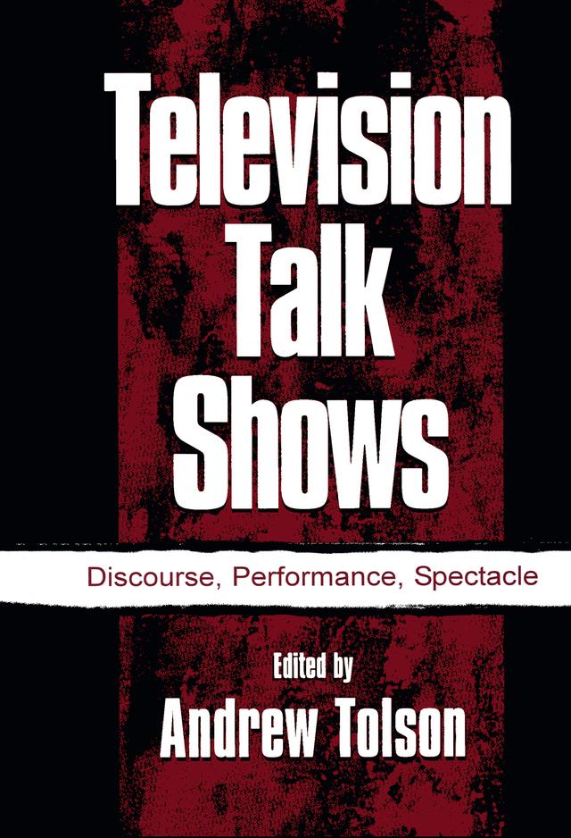 Television Talk Shows by Andrew Tolson