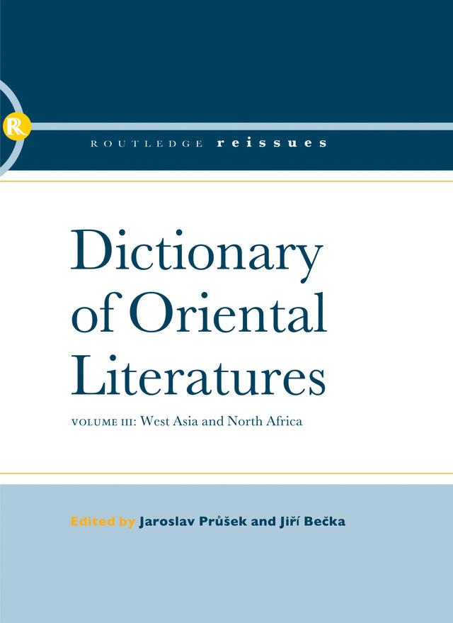 Dictionary of Oriental Literatures 3 by Jiri Becka
