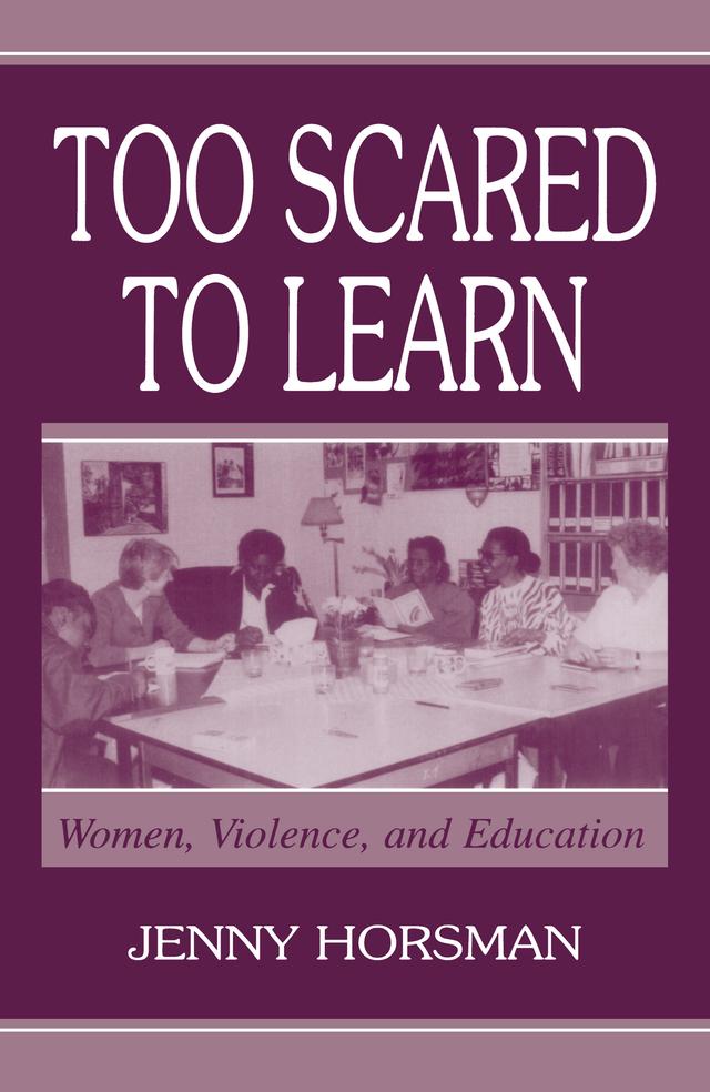 Too Scared To Learn by Jenny Horsman