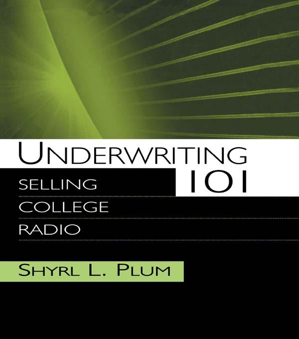 Underwriting 101 by Shyrl L. Plum