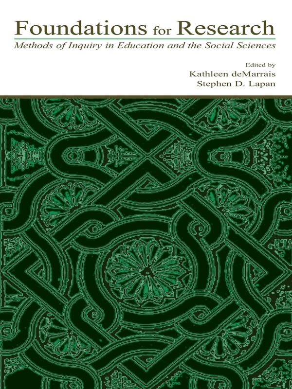 Foundations for Research by Kathleen B. deMarrais