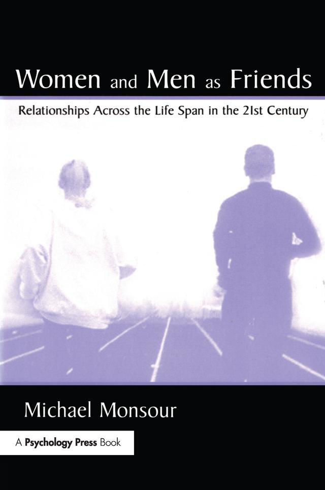 Women and Men As Friends by Michael Monsour