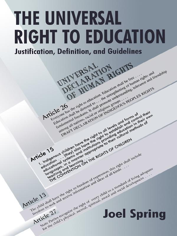 The Universal Right to Education by Joel Spring