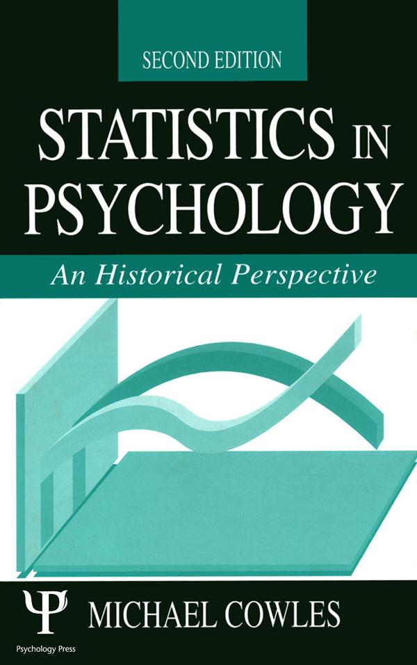 Statistics in Psychology by Michael Cowles