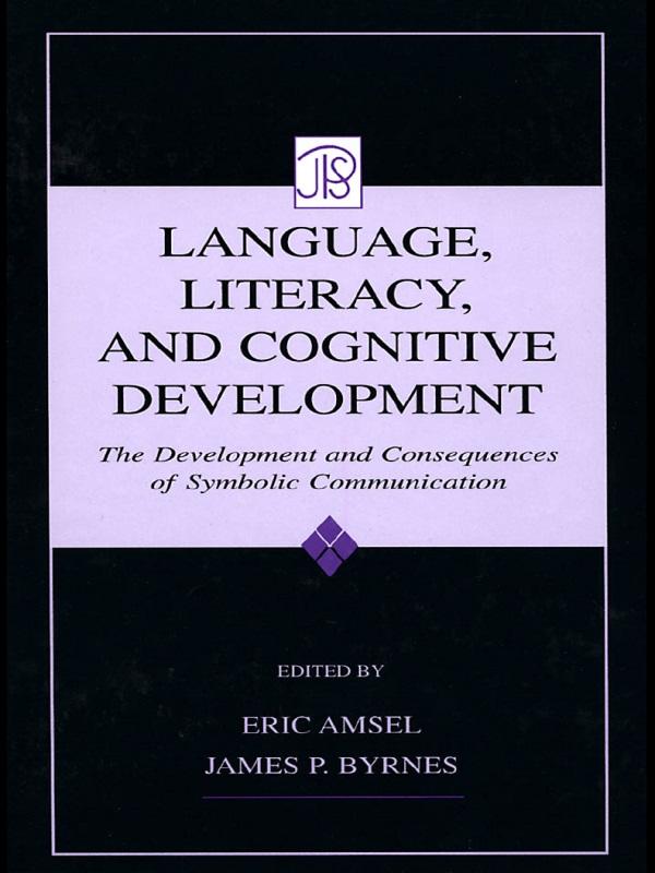 Language, Literacy, and Cognitive Development