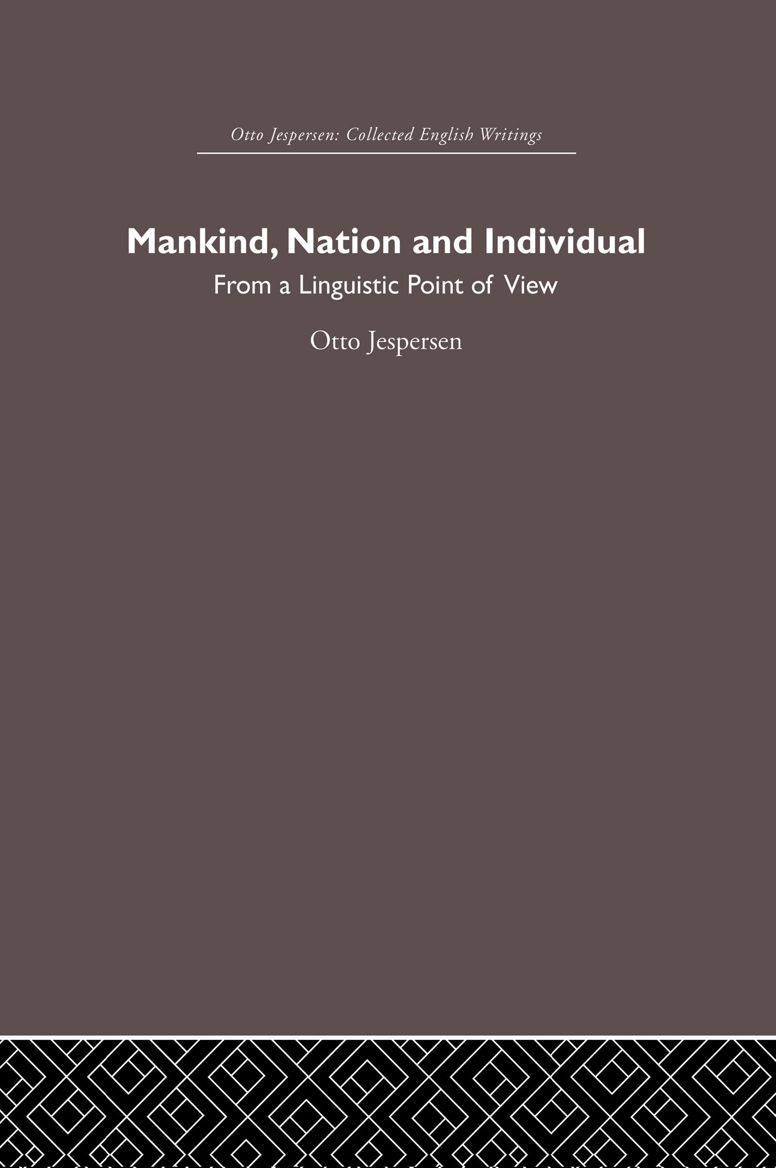 Mankind, Nation and Individual