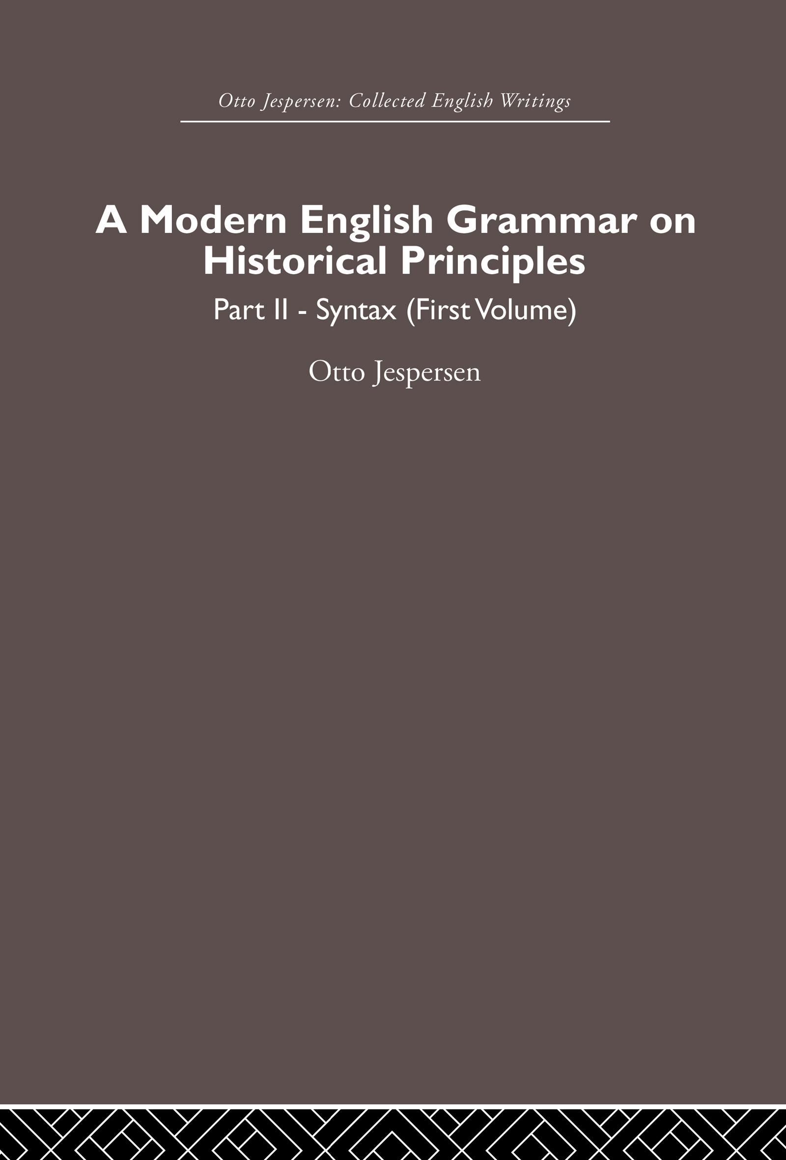 A Modern English Grammar on Historical Principles