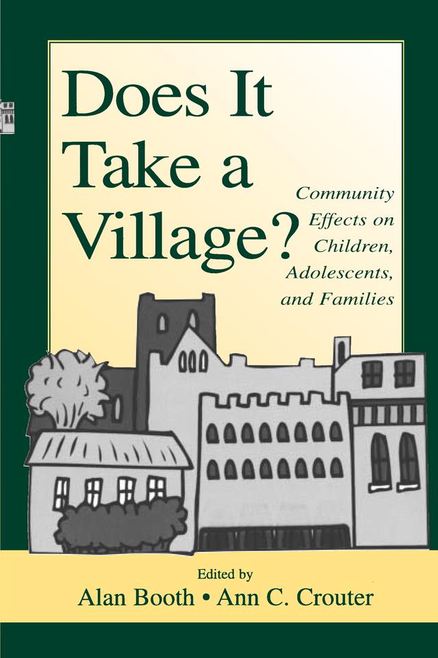 Does It Take A Village? by Alan Booth, Ann C. Crouter