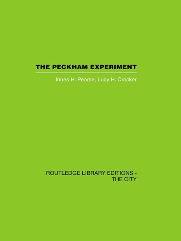 The Peckham Experiment