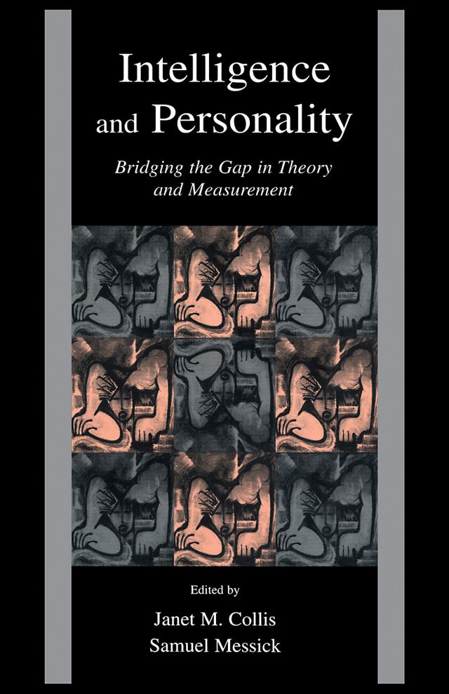 Intelligence and Personality by Janet M. Collis, Samuel J. Messick, Ulrich Schiefele
