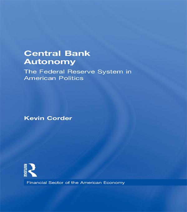 Central Bank Autonomy by Kevin Corder
