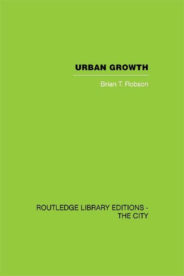 Urban Growth by Brian T. Robson