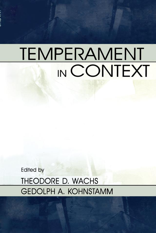 Temperament in Context by Geldolph A. Kohnstamm, Robert R. McCrae, Theodore D. Wachs