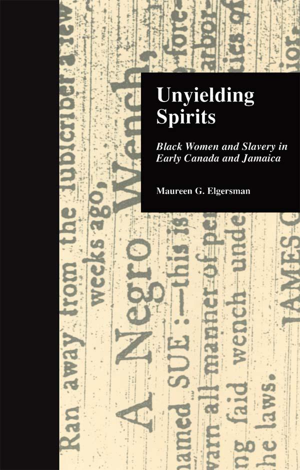 Unyielding Spirits by Maureen G. Elgersman