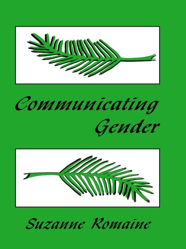 Communicating Gender by Suzanne Romaine