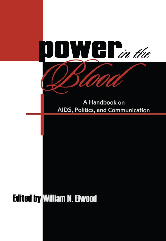 Power in the Blood by William N. Elwood