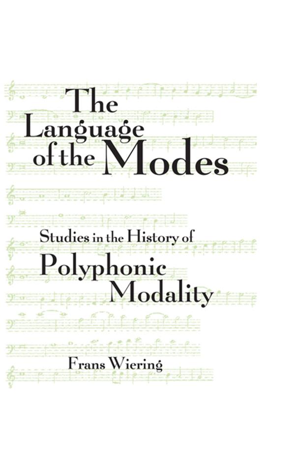 The Language of the Modes by Frans Wiering