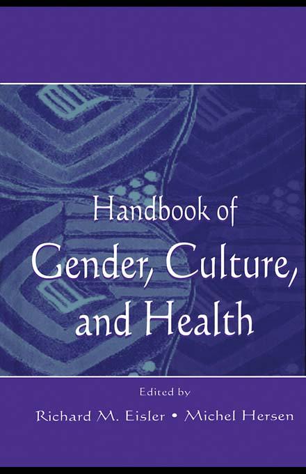 Handbook of Gender, Culture, and Health by Michel Hersen, Richard M. Eisler